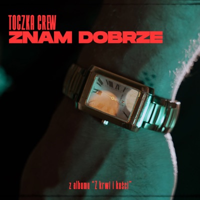 ZNAM DOBRZE - Single