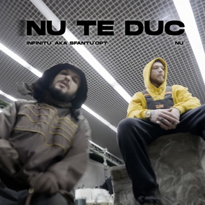 Nu te duc - Single