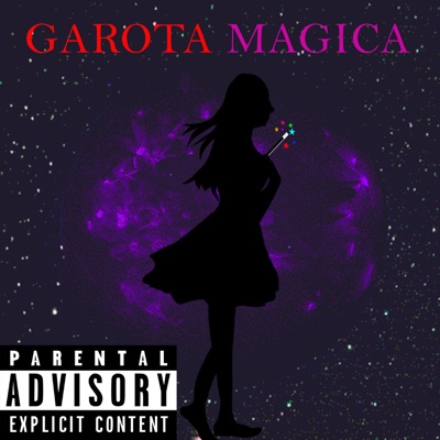 Garota Mágica - Single