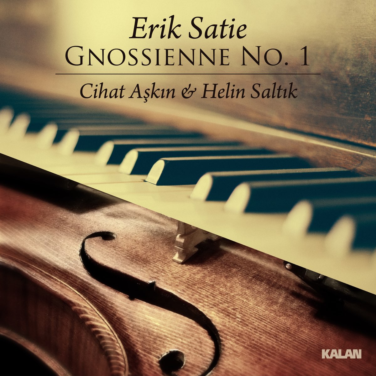 Gnossienne: No. 1 (Arr. for Violin and Piano by Cihat Aşkın & Helin Saltık)  - Single de Cihat Aşkın & Helin Saltık en Apple Music