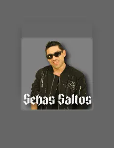 Sebas Saltos सुनें, म्यूज़िक वीडियो देखें, बायो पढ़ें, दौरे की तारीखें और बहुत कुछ देखें!