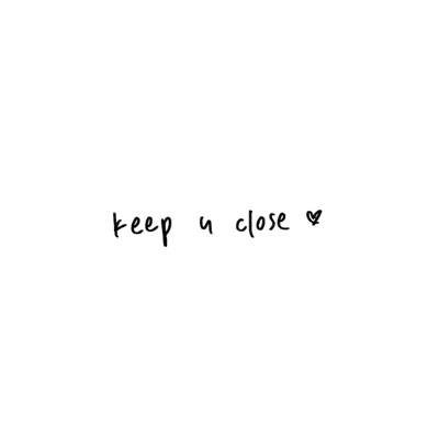 Keep U Close - Single