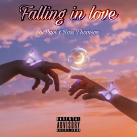 Falling in love (feat. Ross Thomson) 808papi