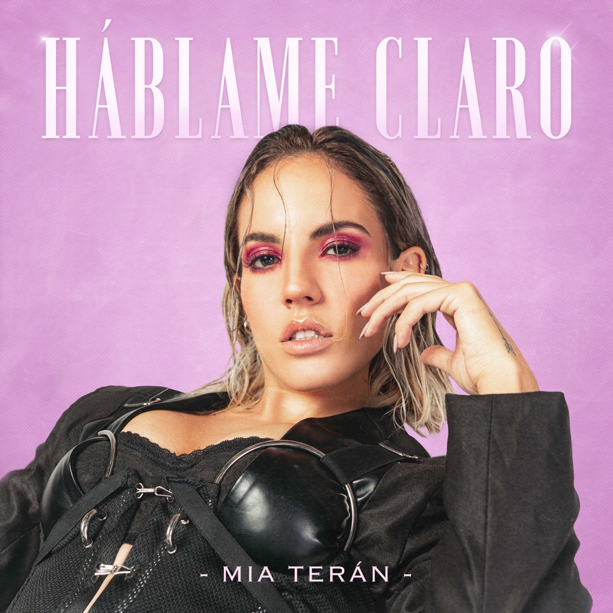 Háblame Claro - Single - Album by Mia Terán - Apple Music