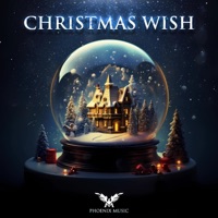 Christmas Wish - Phoenix Music & Alex Richstein
