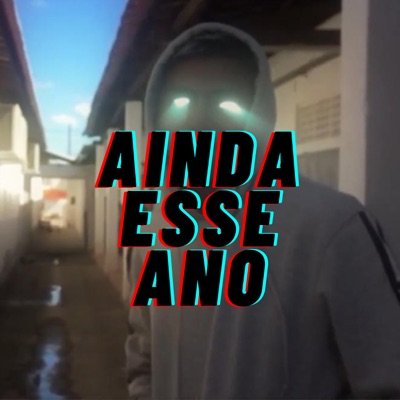 Ainda Esse Ano - Single