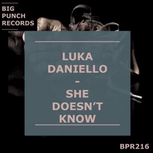 She Doesn't Know - Single