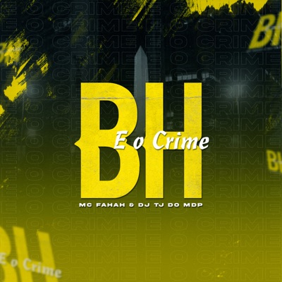 Bh É o Crime - Single