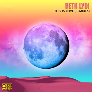 This Is Love Remixes - EP