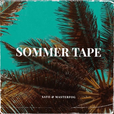 Sommer Tape - Single