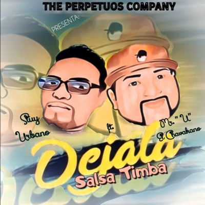 Dejala (feat. Stuy Urbano) - Single