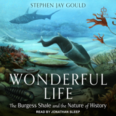Wonderful Life : The Burgess Shale and the Nature of History - Stephen Jay Gould Cover Art