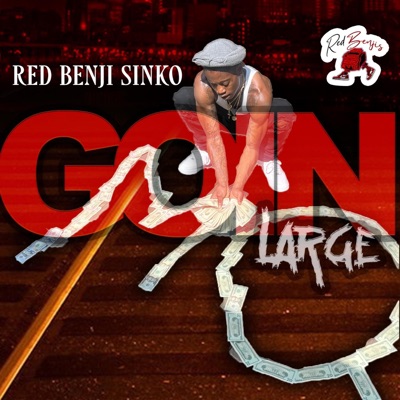 Goin Large - Single