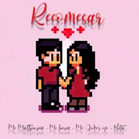 Recomeçar - Single - BETA, MC Joker ofc, Mc Matheuziin & Mc luisin