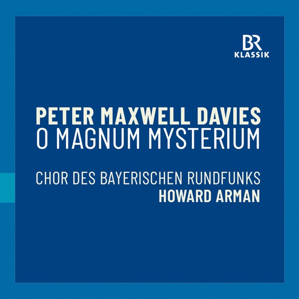 Maxwell Davies: O magnum mysterium - EP