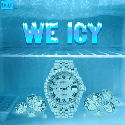We Icy (feat. AOB & Chris Green) - Single