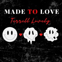 Made To Love - Single - Terrell Lovely