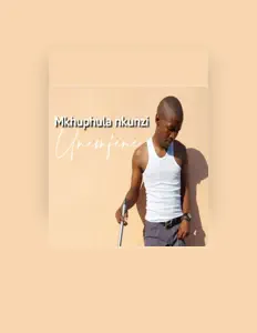 Listen to Mkhuphula nkunzi, watch music videos, read bio, see tour dates & more!