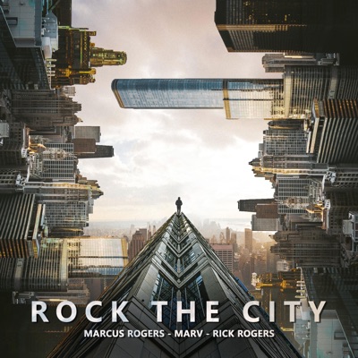 Rock the City (feat. Rick Rogers) - Single