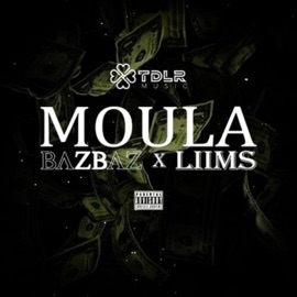 MOULA (feat. LIIMS) Bazbaz