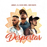 Despertar - EP - Abram, El Chico Erre & Neim