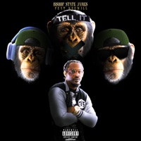 Tell It (feat. KEEWILL) - Single - Bishop State James
