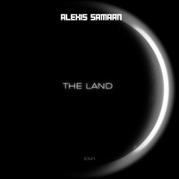 The Land - Alexis Samaan