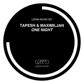 One Night Tapesh & Maximiljan