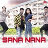 Sana Nana - Single