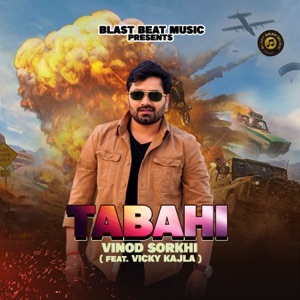 Tabahi (feat. Vicky Kajla)