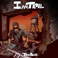 I Am Trill - TrillDiego