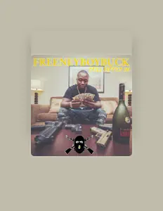 收听 Freeneyboybuck、观看音乐视频、阅读小传、查看巡演日期等 ！