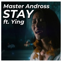 Stay (feat. Ying) - Single - Master Andross