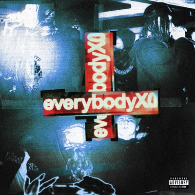 EverybodyX0 (feat. RiCK!) - Single