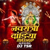 Navratri Dandiya Mashup 2023 (Prabhu Sree Ram Ji Special Mix By Dj Tsr) - Single