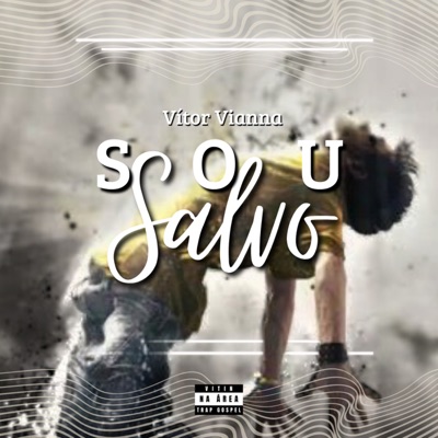 Sou Salvo - Single