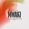 Mwaki (Chris Avantgarde & Kevin De Vries Remix) artwork