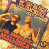 Für immer auf Mallorca - Isi Glück, Julian Benz & DJ Mico