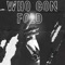 Who Gon Fold - MZY HFNR lyrics