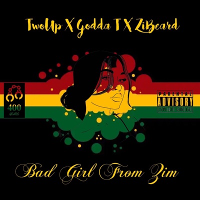 Bad Girl From Zim (Radio Edit) - Single