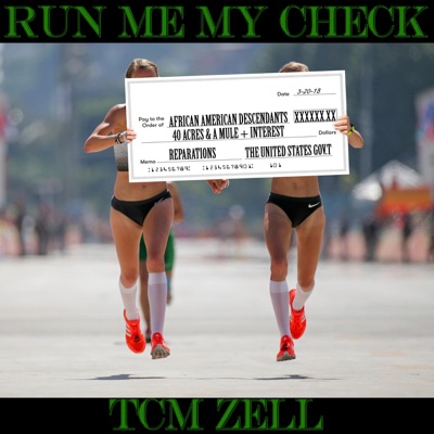 Ultimate Reparations Anthem (Run Me My Check) - Single