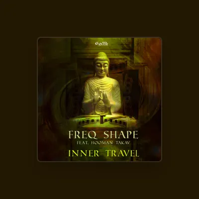 Listen to Freq Shape, watch music videos, read bio, see tour dates & more!