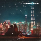 Waste Away (feat. Sam Threadgold) artwork