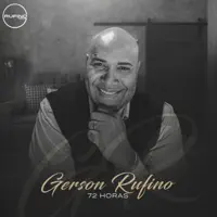 Quando Ninguém Mais Me Vê — Gerson Rufino