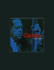 Escucha a Cachao, mira vídeos musicales, lee la biografía, consulta fechas de giras y mucho más.
