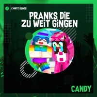 Pranks die zu weit gingen - Single - CandyPRP