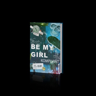 Be My Girl - Single