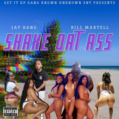 Shake Dat Ass - Single