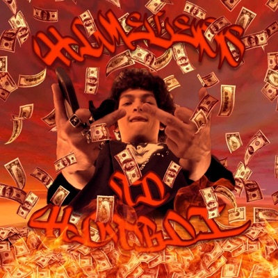 Homeless to Hotboi - Single