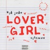 Lovergirl (feat. Ciscaux) - Single